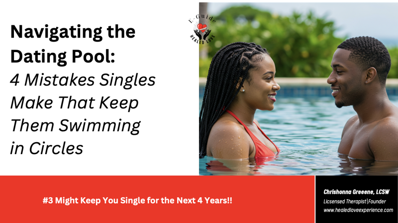 Cover of the free e-guide: Navigating the Dating Pool. 4 Mistakes Singles Make That Keep Them Swimming in Circles
